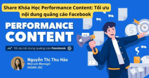 Khóa học performance content: tối ưu nội dung quảng cáo facebook - giảng viên nguyễn thị thu hảo, coo @ gigan training center 1 Khoa hoc performance content toi uu noi dung quang cao facebook