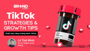 Chiến lược tăng trưởng kênh tiktok