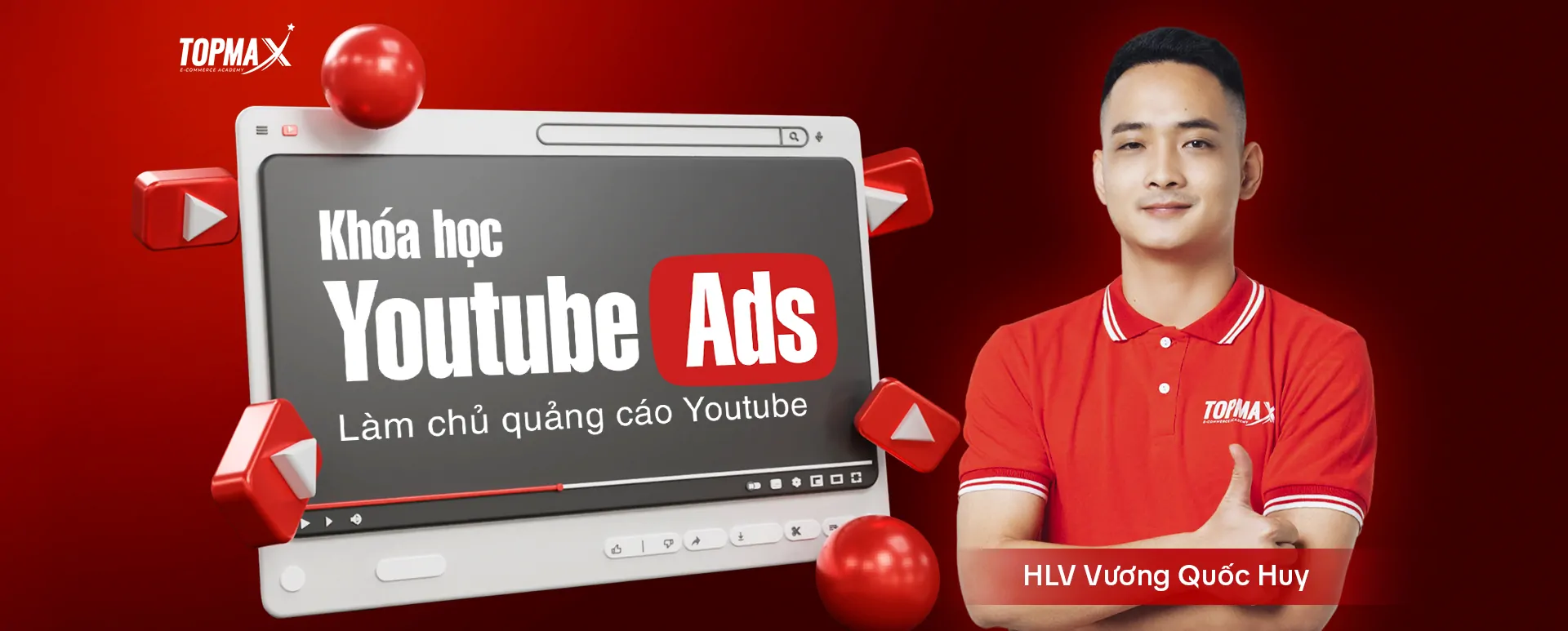 Khóa học YOUTUBE ADS – Hoàng Mạnh Cường