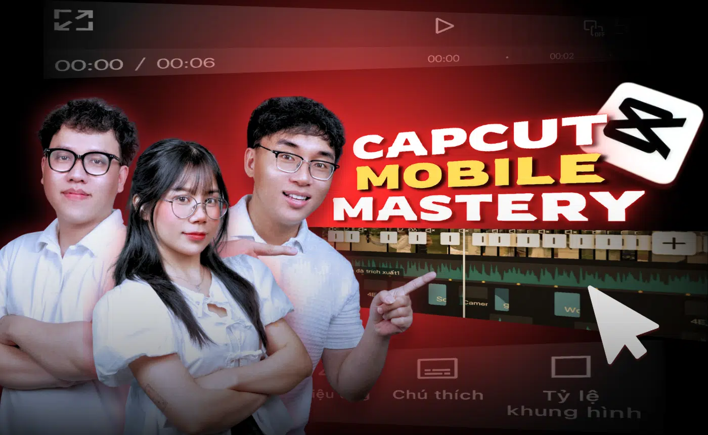 Khóa học Capcut Mobile Mastery – Kobe