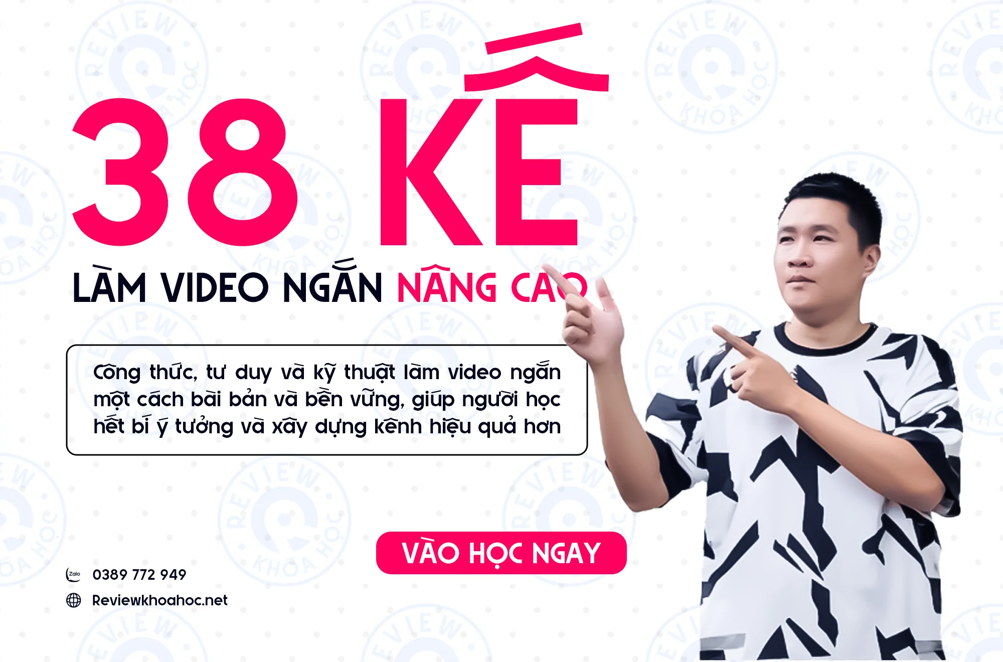Workshop 38 kế làm video ngắn (38 kế nâng cao) – Duy Muối