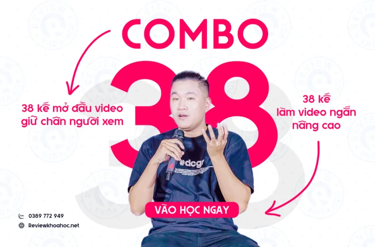 Combo khoá học 38 kế làm video giữ chân người xem hiệu quả của duy muối
