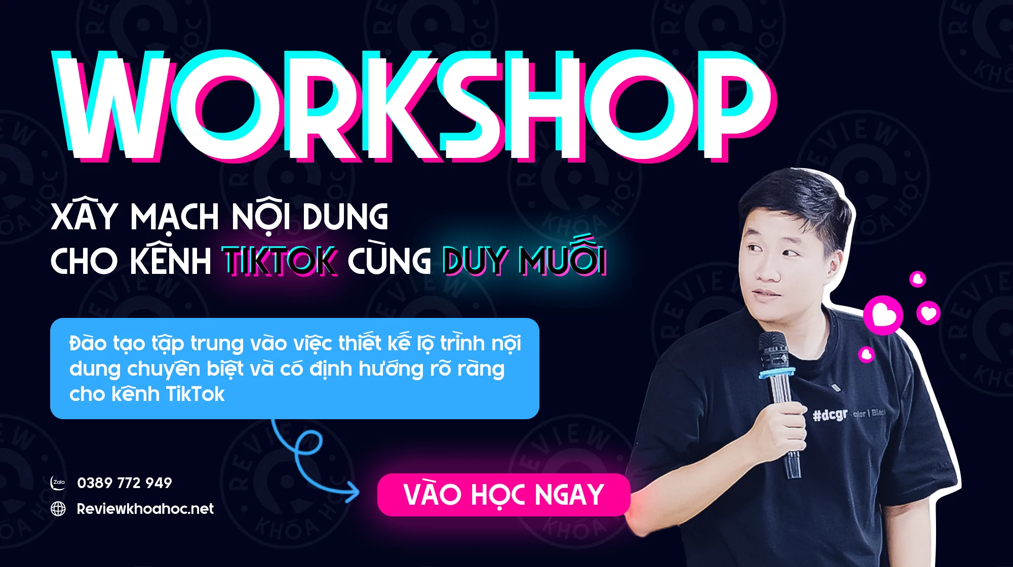 Workshop Xây mạch nội dung cho kênh TikTok – Duy Muối