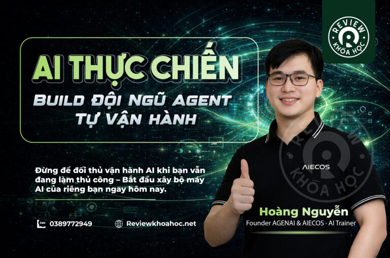 Ai thực chiến build đội ngũ agent tự vận hành