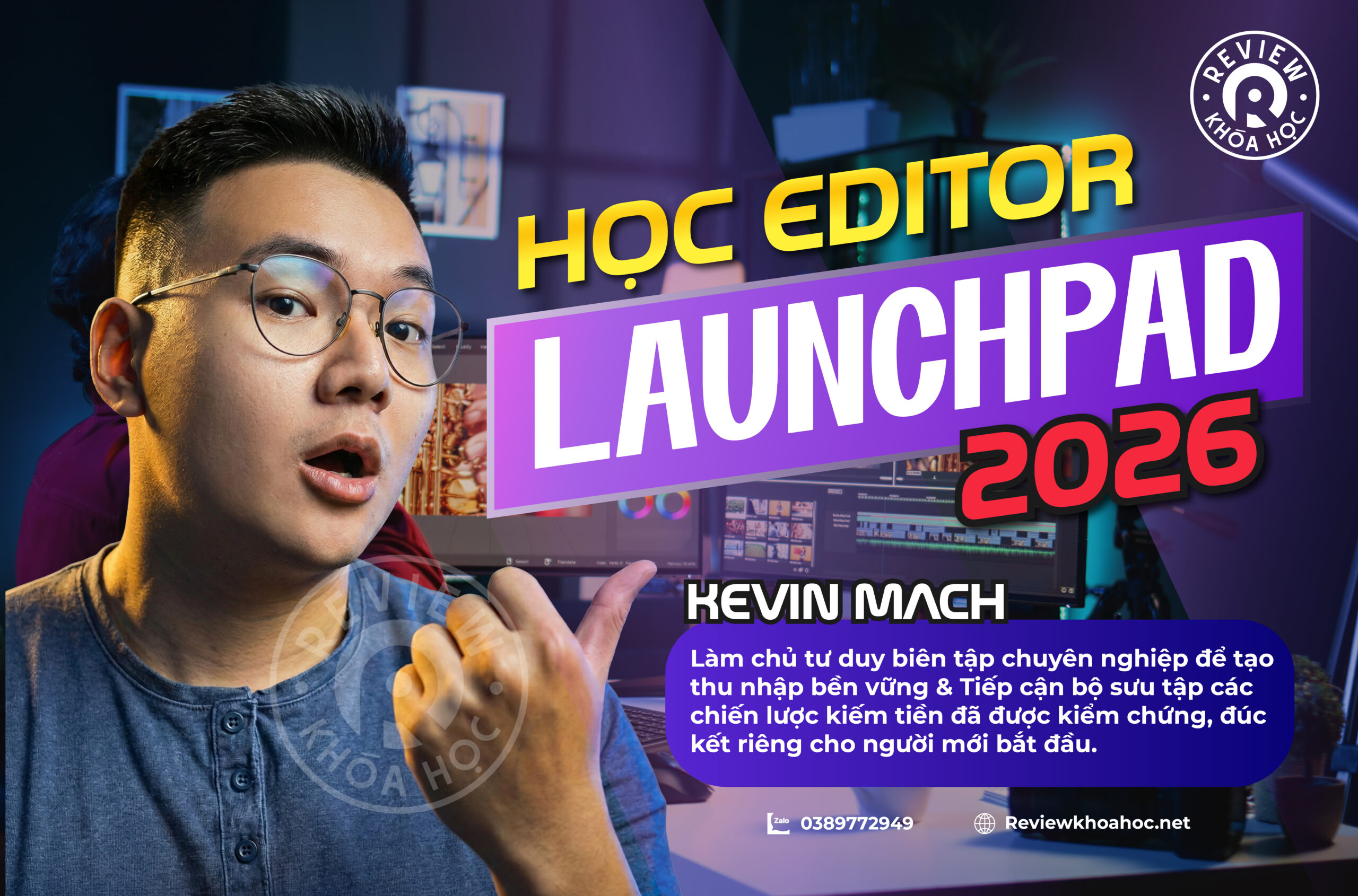 Khóa học editor launchpad 2026