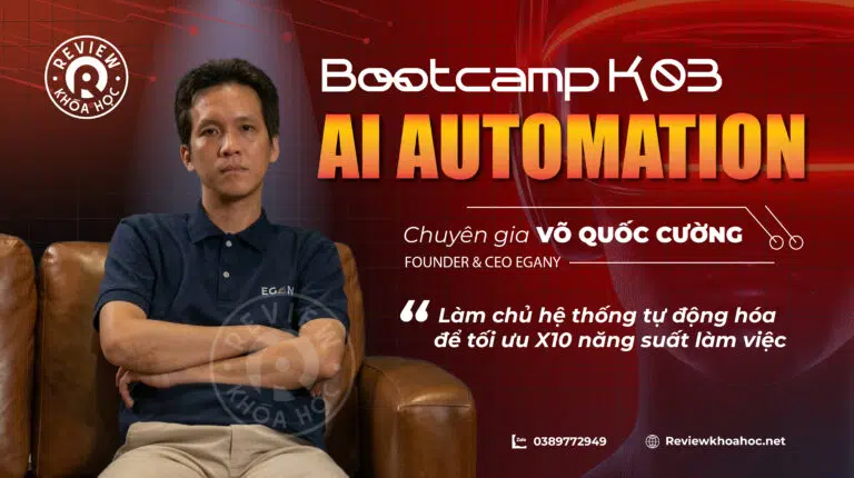 Khóa học ai automation bootcamp: làm chủ ai – tự động hóa công việc và tối ưu hiệu suất x10