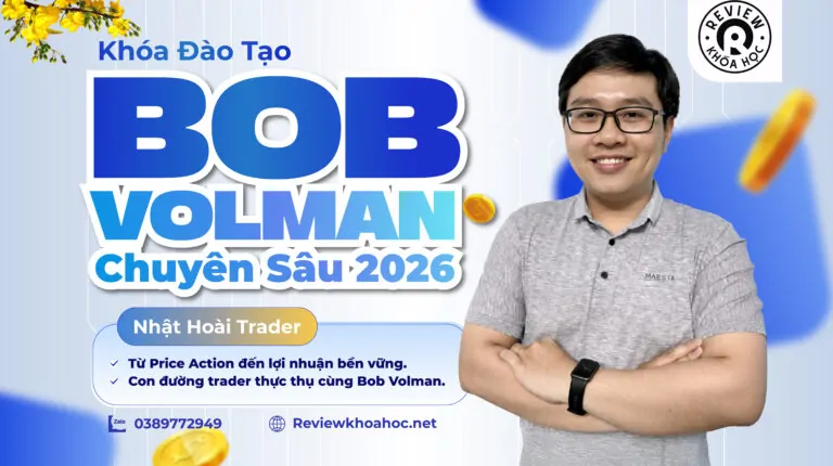 Khóa Đào Tạo Bob Volman Chuyên Sâu – Nhật Hoài Trader – Từ Price Action đến lợi nhuận bền vững – Con đường trader thực thụ cùng Bob Volman.