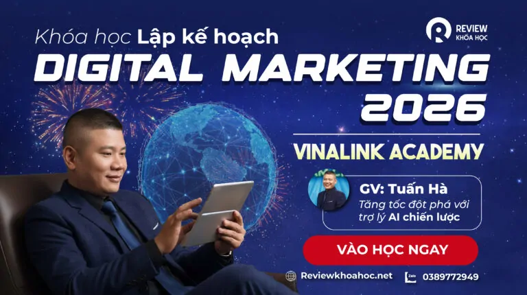 Khóa hoc lập kế hoạch digital marketing 2026 – mr. Tuấn hà– tăng tốc đột phá với trợ lý ai chiến lược