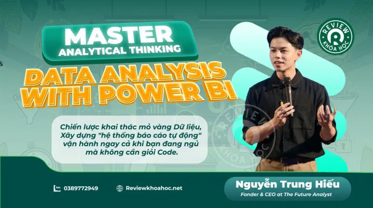Khóa học master analytical thinking & data analysis with power bi 2026 – madzynguyen – tư duy phân tích không chỉ là xử lý số liệu