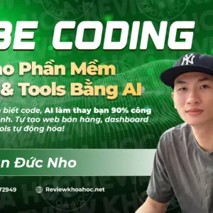 Vibe Coding - Phan Đức Nho