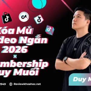 Xóa mù video ngắn 2026