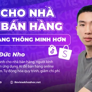 AI Cho Nhà Bán Hàng - Phan Đức Nho