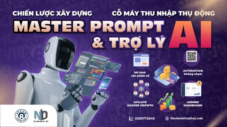 Khóa học chiến lược xây dựng cỗ máy thu nhập thụ động từ master prompt & trợ lý ai – ndgroup