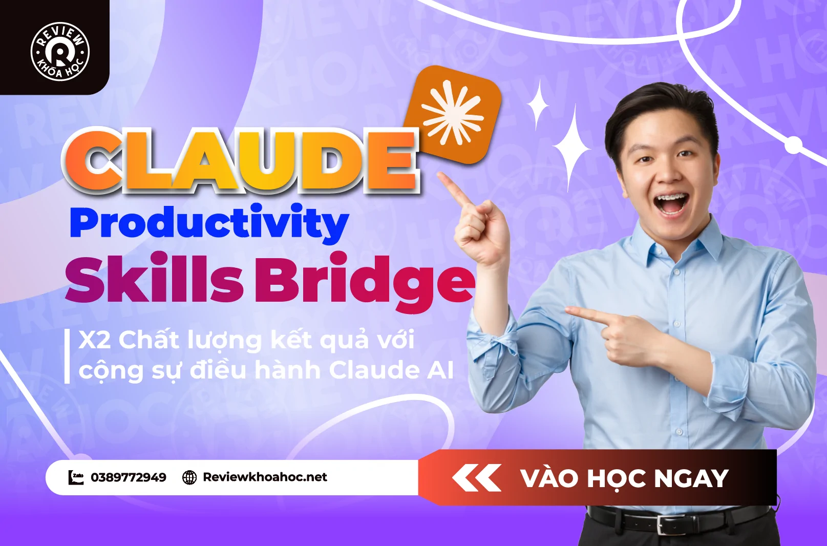 CLAUDE PRODUCTIVITY — X2 CHẤT LƯỢNG CÔNG VIỆC