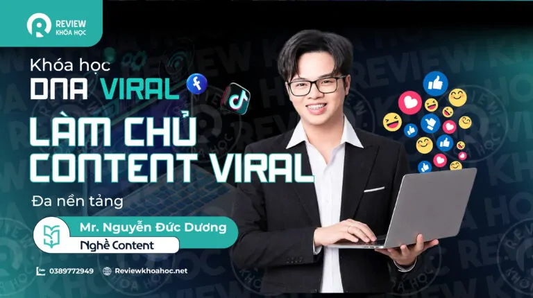 Khoá học dna viral – làm chủ content viral đa nền tảng – nghề content