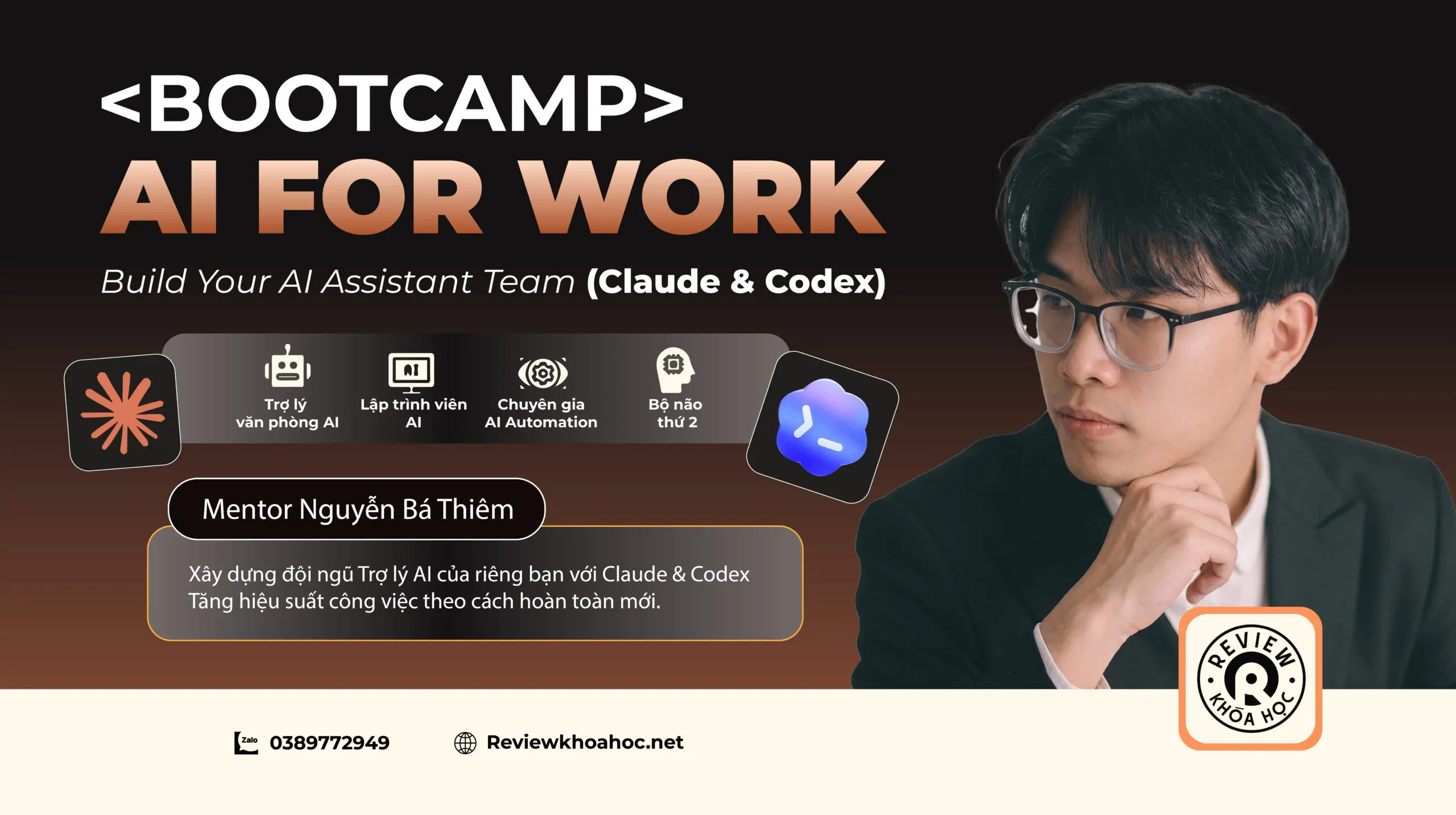 Khóa học BOOTCAMP AI FOR WORK: Build Your AI Assistant Team (Claude & Codex) – NGUYỄN BÁ THIÊM – Xây dựng đội ngũ Trợ lý AI của riêng bạn với Claude & Codex – Tăng hiệu suất công việc theo cách hoàn toàn mới