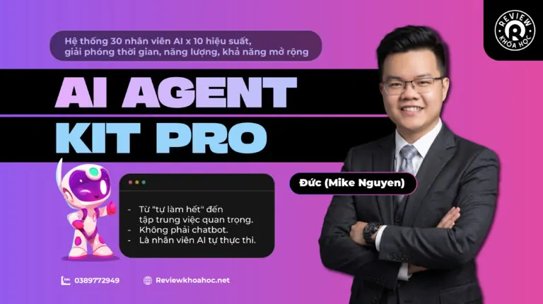 Khóa học ai agent kit pro – hệ thống 9 nhân viên ai giải phóng anh chị từ “tự làm hết” → x10 hiệu suất lấy lại thời gian + năng lượng + khả năng mở rộng. Không phải chatbot. Là nhân viên ai tự thực thi.