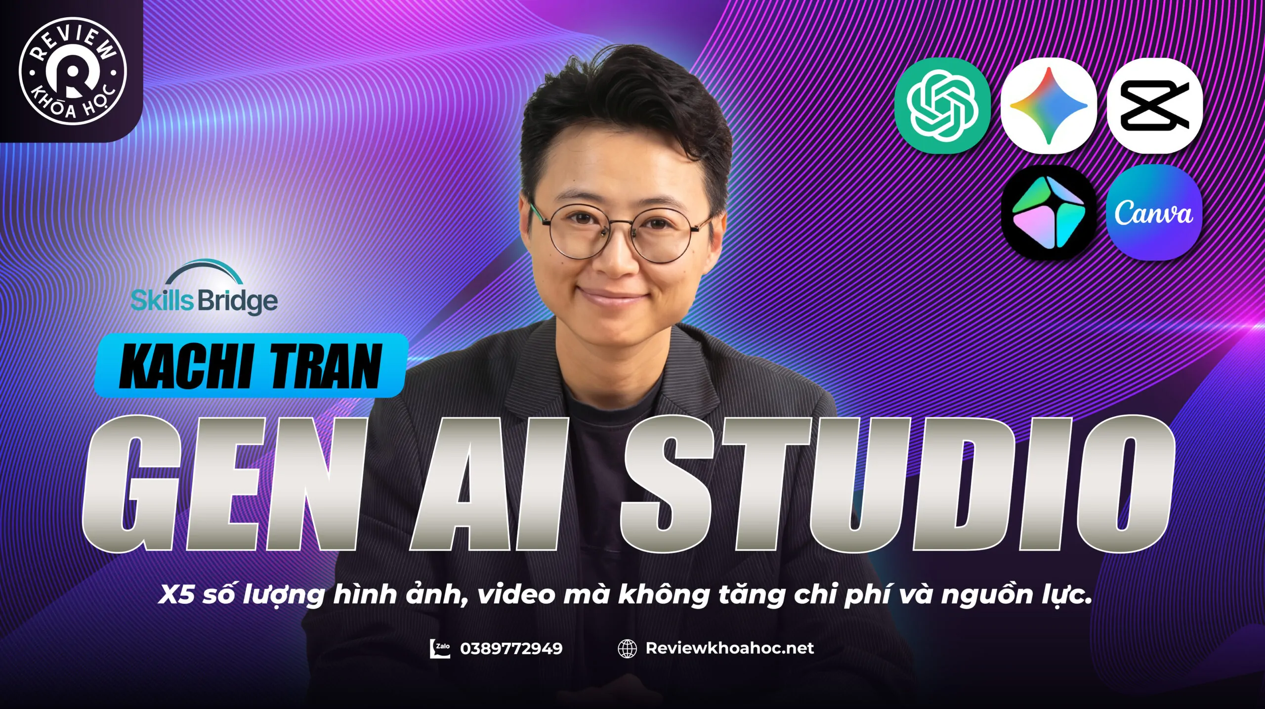 Khóa học Gen AI Studio – Kachi Tran – X5 Số Lượng Hình Ảnh, Video Mà Không Tăng Chi Phí Và Nguồn Lực, Làm Chủ Quy Trình Sáng Tạo Creative Bằng AI Từ Ý Tưởng Đến Xuất Bản