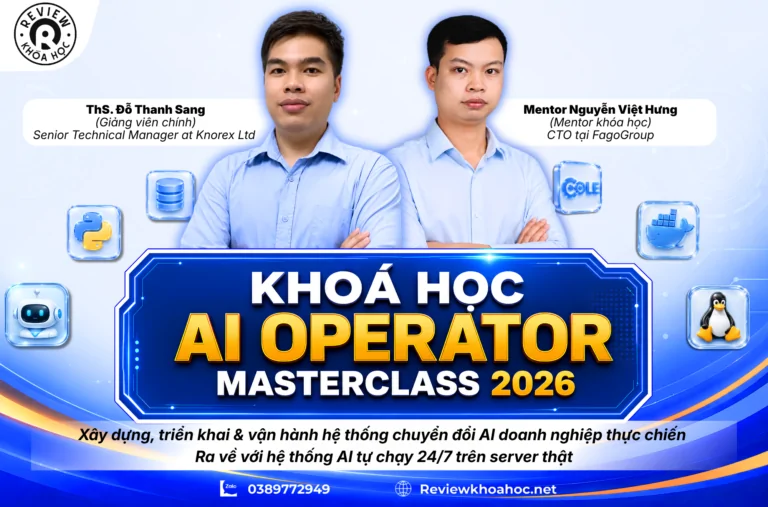 Khóa học ai operator masterclass 2026 - edcole tech