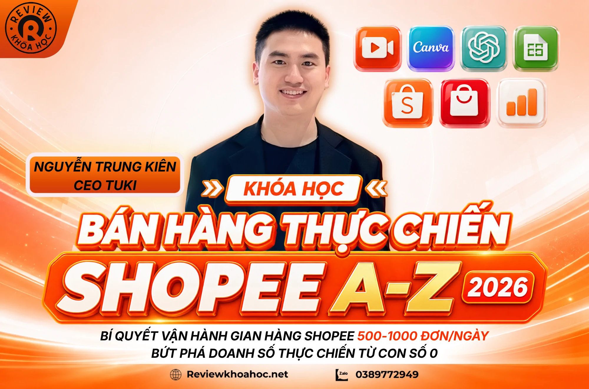 Khóa học bán hàng thực chiến shopee a-z 2026 - nguyễn trung kiên - ceo tuki