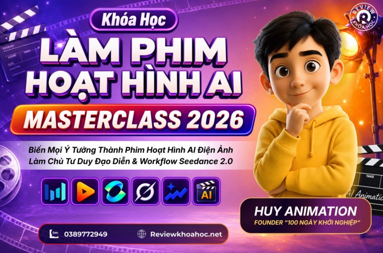 Khoa-hoc-lam-phim-hoat-hinh-ai-masterclass-2026-huy-animation