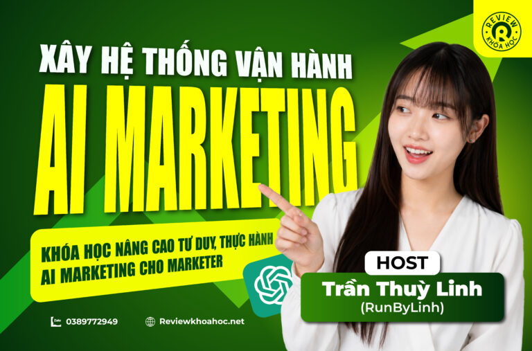 Anh bai viet xay he thong van hanh ai marketing tran thuy linh runbylinh